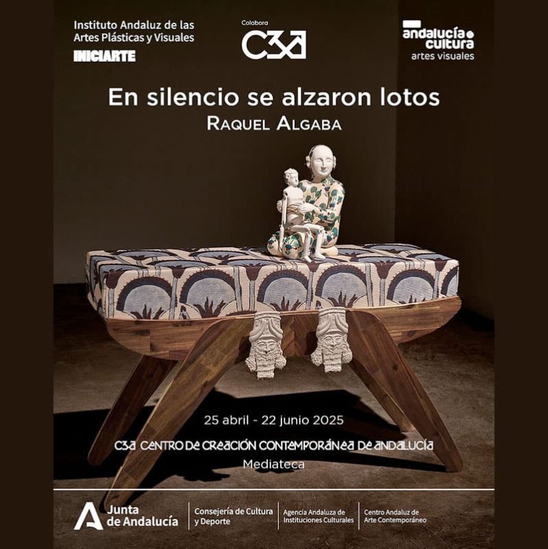 Raquel Algaba EN SILENCIO SE ALZARON LOTOS @C3A Cordoba. 25 Abril al 22 Junio 2025
