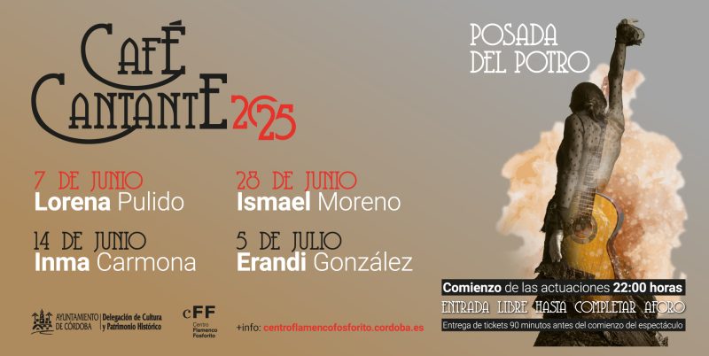 CAFÉ CANTANTE 2024. Posada del Potro Córdoba. Septiembre - Octubre