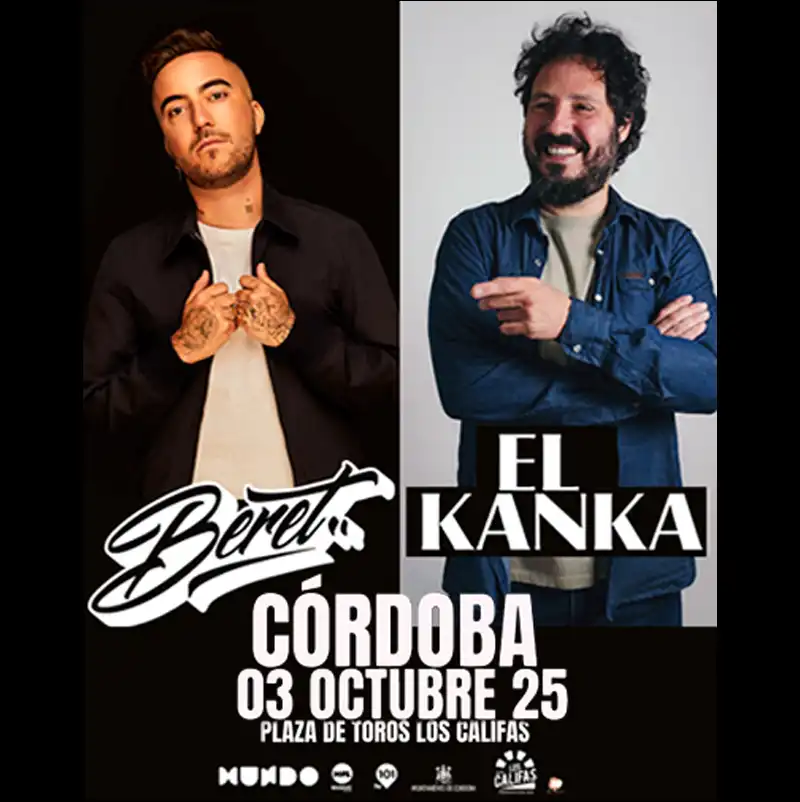BERET Y EL KANKA. Plaza de Toros de Cordoba. Viernes 3 Octubre 2025