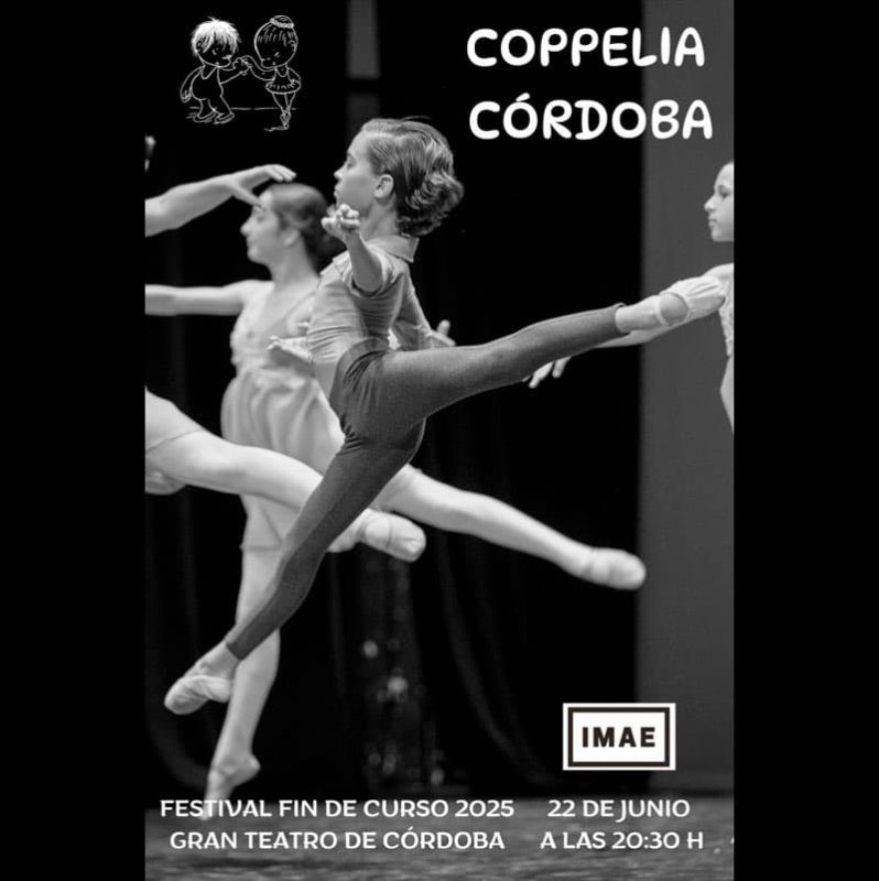 DANZA COPPELIA CORDOBA. Gran Teatro de Cordoba. Domingo 22 Junio 2025