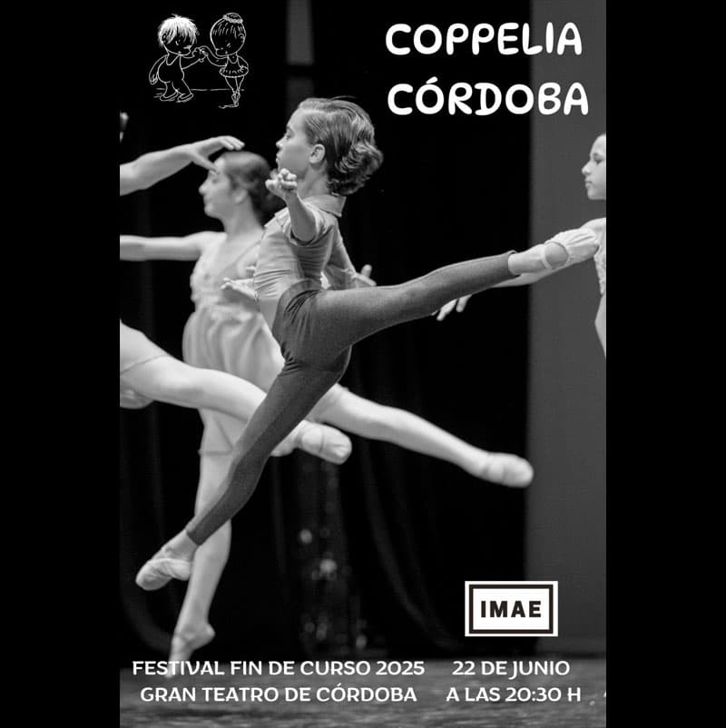 DANZA COPPELIA CÓRDOBA. Gran Teatro de Córdoba. Domingo 22 Junio 2025