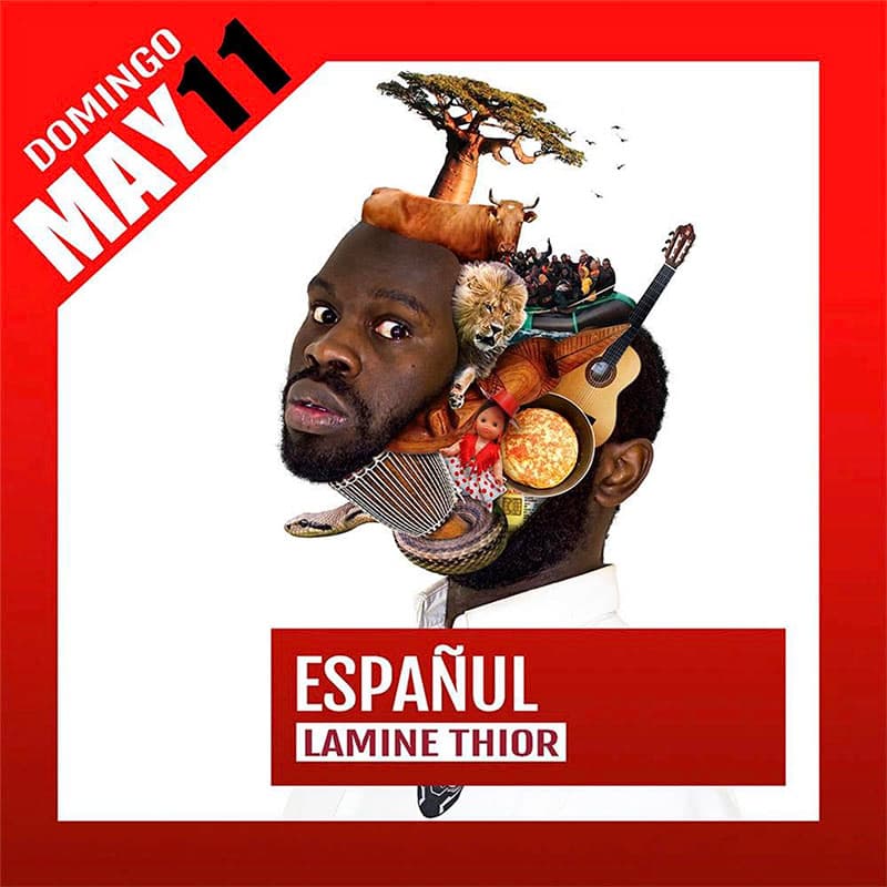 ESPANUL Lamine Thior. Teatro Avanti. Cordoba. Domingo 11 Mayo 2025