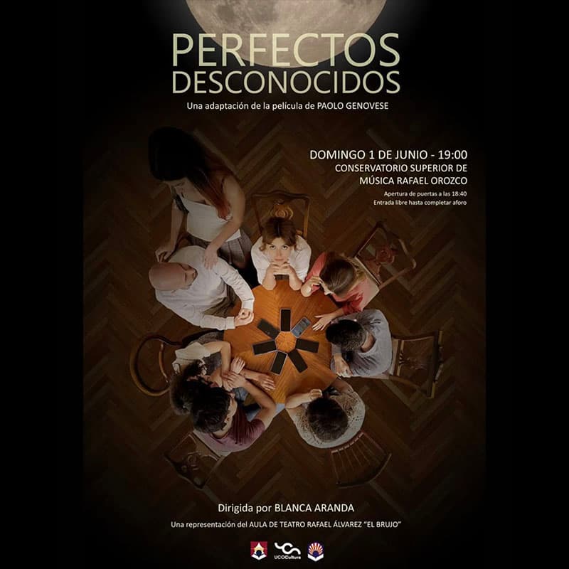'PERFECTOS DESCONOCIDOS' adaptación de la película de Paolo Genovese