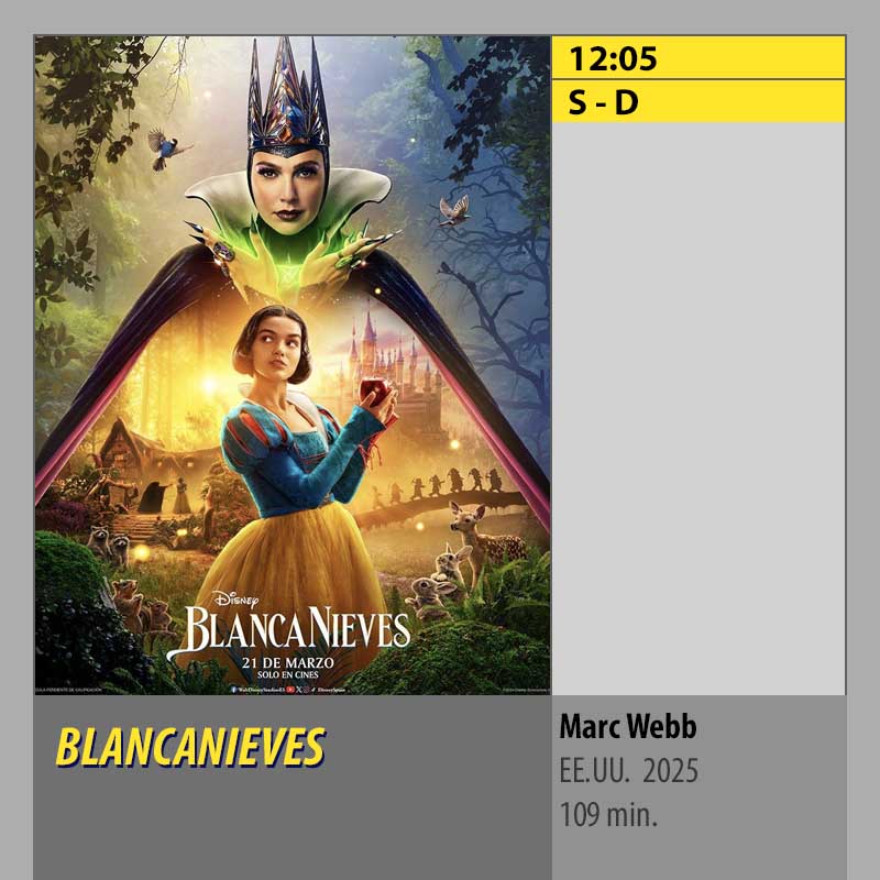 BLANCANIEVES. MK2 CineSur Tablero Córdoba