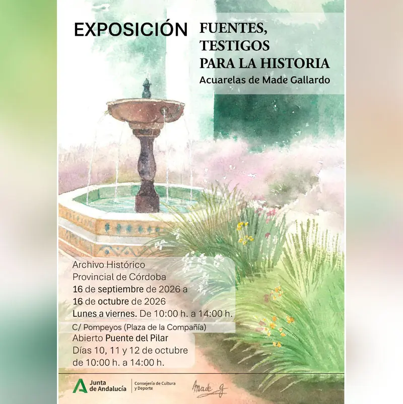 FUENTES. TESTIGOS PARA LA HISTORIA. Archivo Historico Provincial de Cordoba. Hasta el 16 Octubre 2026