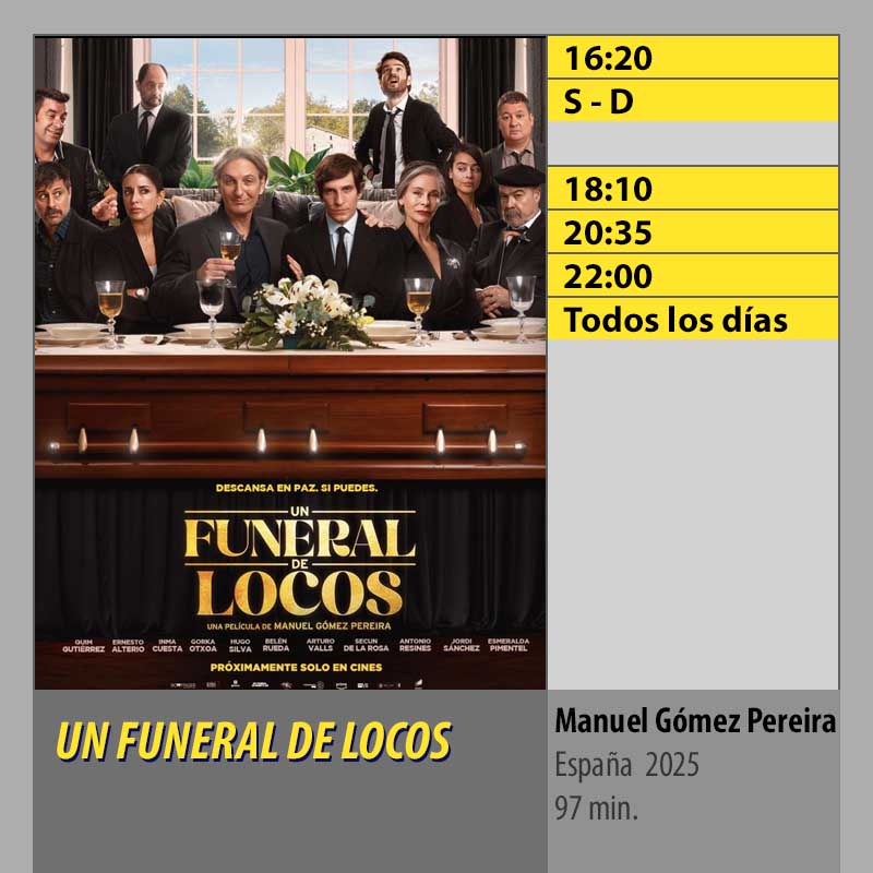 UN FUNERAL DE LOCOS CINES AXION Córdoba