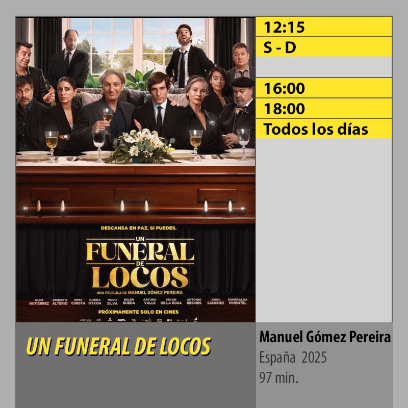 UN FUNERAL DE LOCOS MK2 CineSur Tablero Córdoba