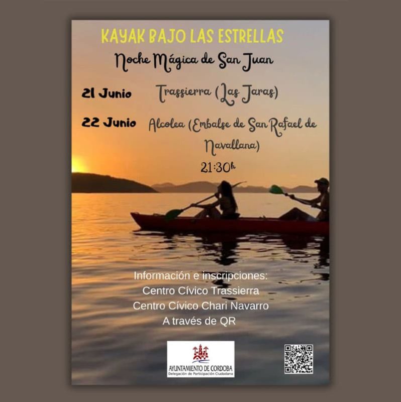 KAYAK BAJO LAS ESTRELLAS. Distrito Este y Oeste. Cordoba. 21 22 Junio 2025