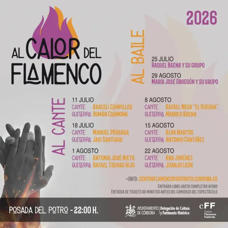 AL CALOR DEL FLAMENCO. Posada del Potro. Cordoba. Julio Agosto 2026.