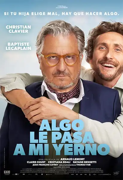 ALGO LE PASA A MI YERNO. Dir Arnaud Lemort. Francia 2024