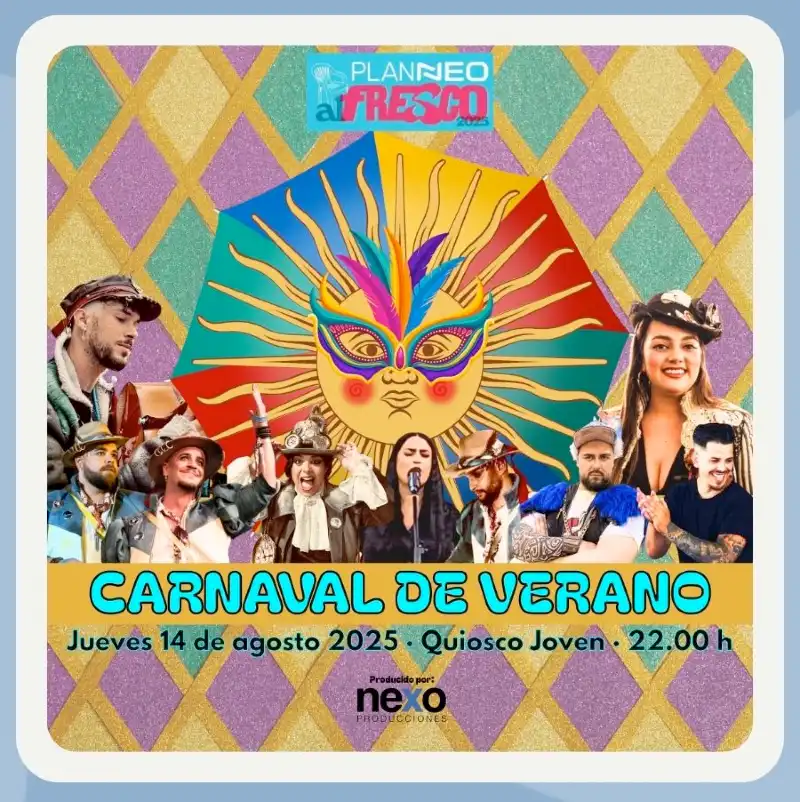 CARNAVAL DE VERANO. Planneo al Fresco. Quiosco Joven. Córdoba. 14 Agosto 2025