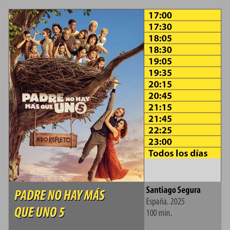 PADRE NO HAY MÁS QUE UNO 5 MK2 CineSur Tablero Córdoba