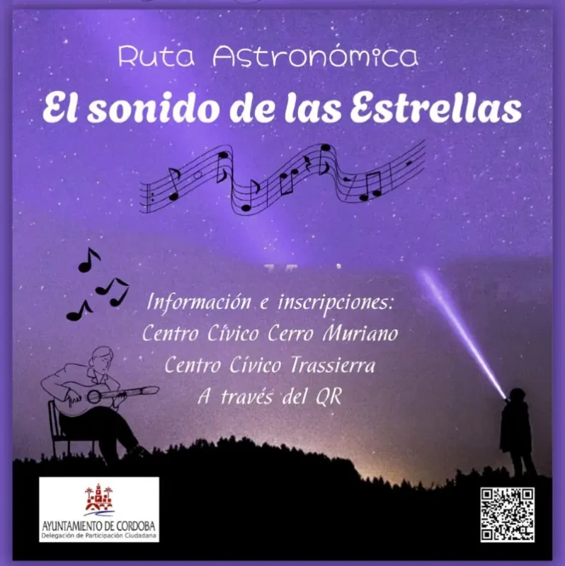 Ruta astronomica EL SONIDO DE LAS ESTRELLAS. Participacion Ciudadana Cordoba. Julio 2025
