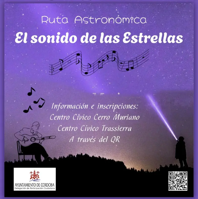 Ruta astronómica' EL SONIDO DE LAS ESTRELLAS'. Participación Ciudadana Córdoba. Julio 2025