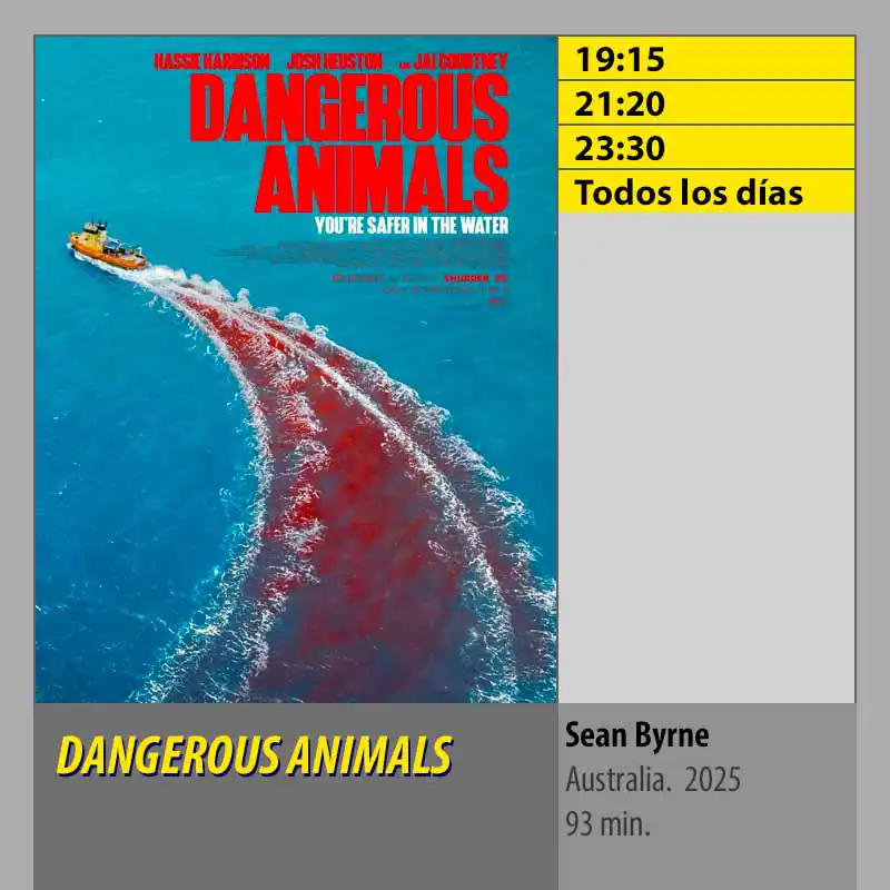 DANGEROUS-ANIMALS.-MK2-CineSur-Tablero-Córdoba
