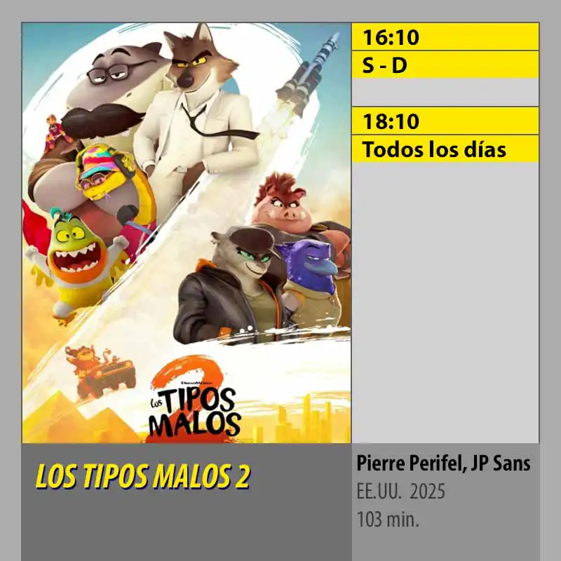 LOS TIPOS MALOS 2 CINES AXION Córdoba