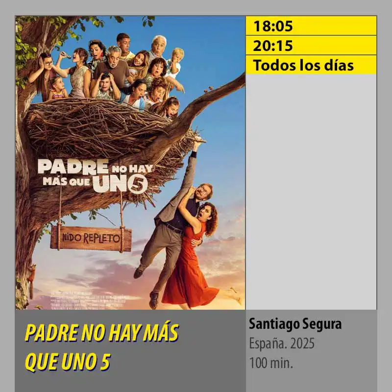 PADRE NO HAY MÁS QUE UNO 5 MK2 CineSur Tablero Córdoba