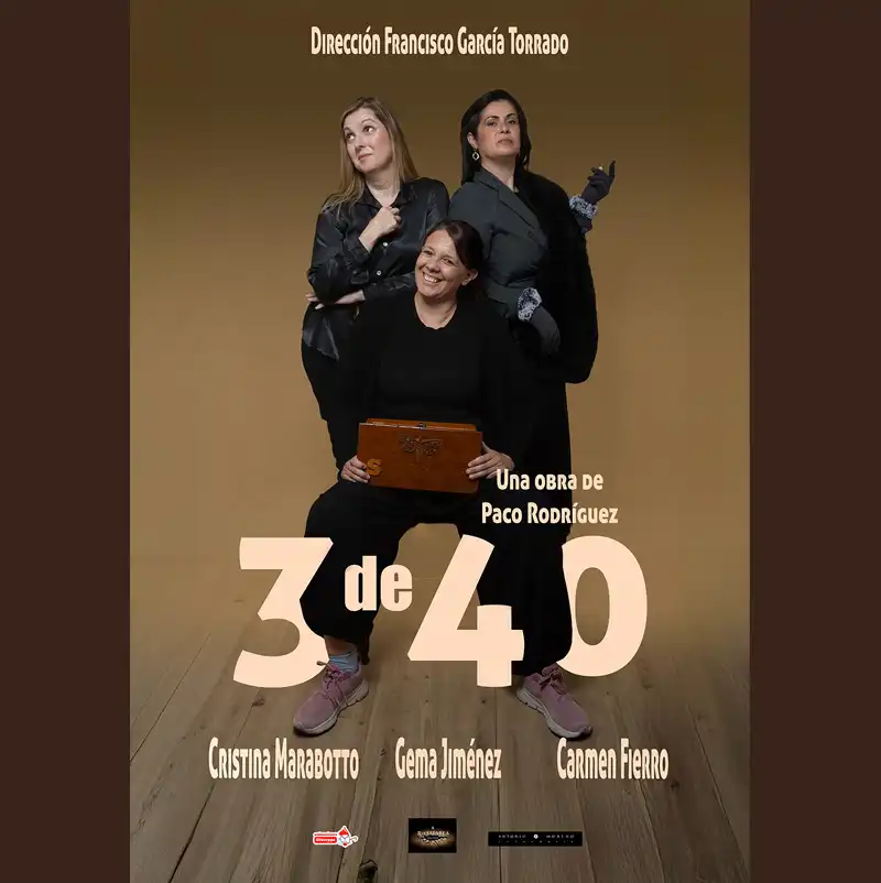 '3 DE 40'. Teatro Góngora. Córdoba. Viernes 12 Diciembre 2025