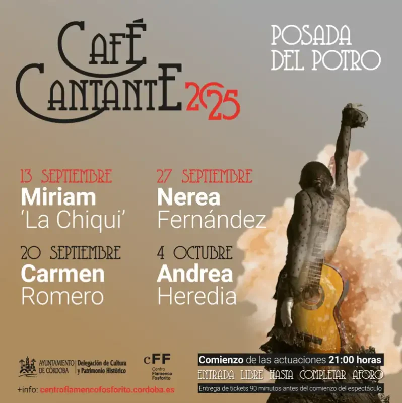 CAFE CANTANTE. Centro de Flamenco Fosforito. Cordoba. Septiembre Octubre 2025