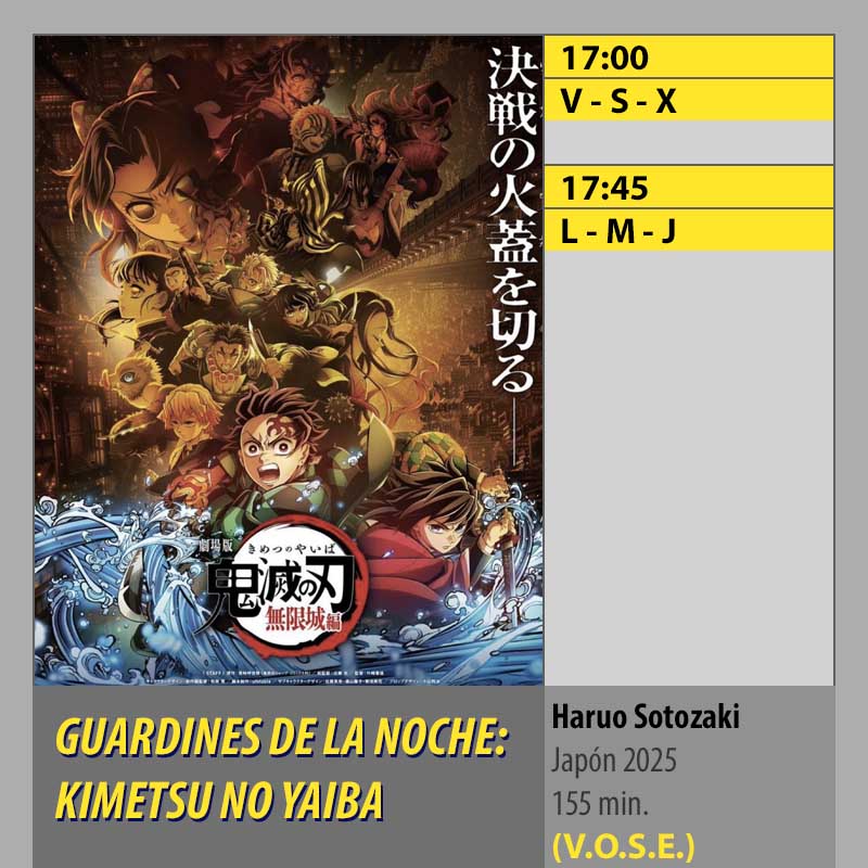 GUARDINES DE LA NOCHE KIMETSU NO YAIBA VOSE Multicines Guadalquivir Cordoba