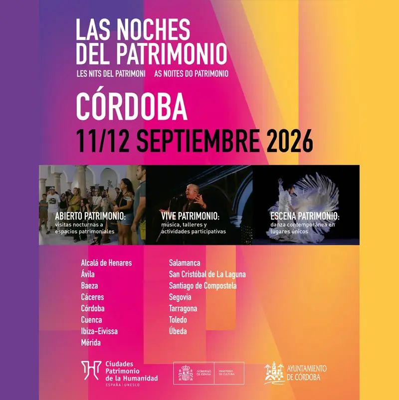 LAS NOCHES DEL PATRIMONIO. Cordoba. 11 12 Septiembre 2026