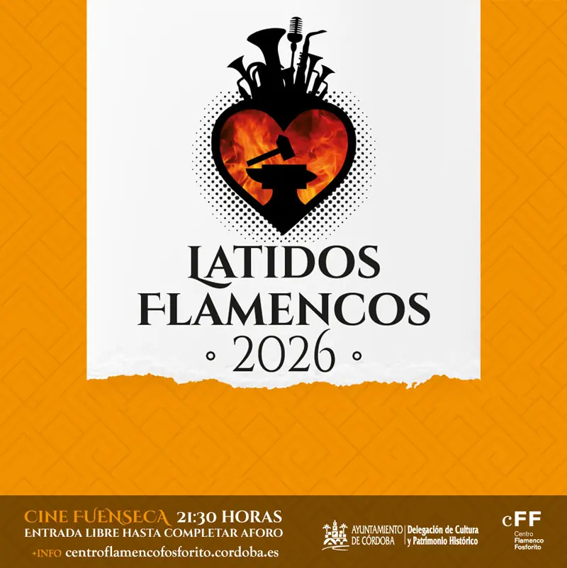 LATIDOS FLAMENCOS 2026. Cine Fuenseca. Cordoba. Septiembre 2026