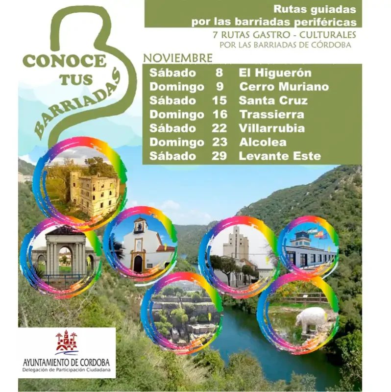 CONOCE TUS BARRIADAS. Cordoba. Inscripciones hasta el 26 Octubre 2025