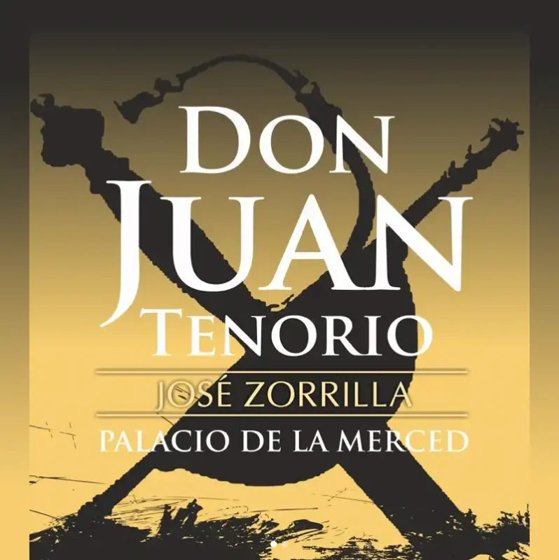 DON JUAN TENORIO. Palacio de la Merced. Octubre Noviembre 2025