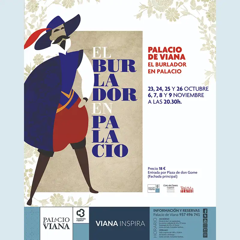 EL BURLADOR DE PALACIO. Palacio de Viana. Cordoba. Octubre Noviembre 2025
