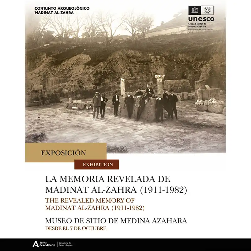 Exposicion temporal LA MEMORIA REVELADA DE MADINAT AL ZAHRA 1911 1982
