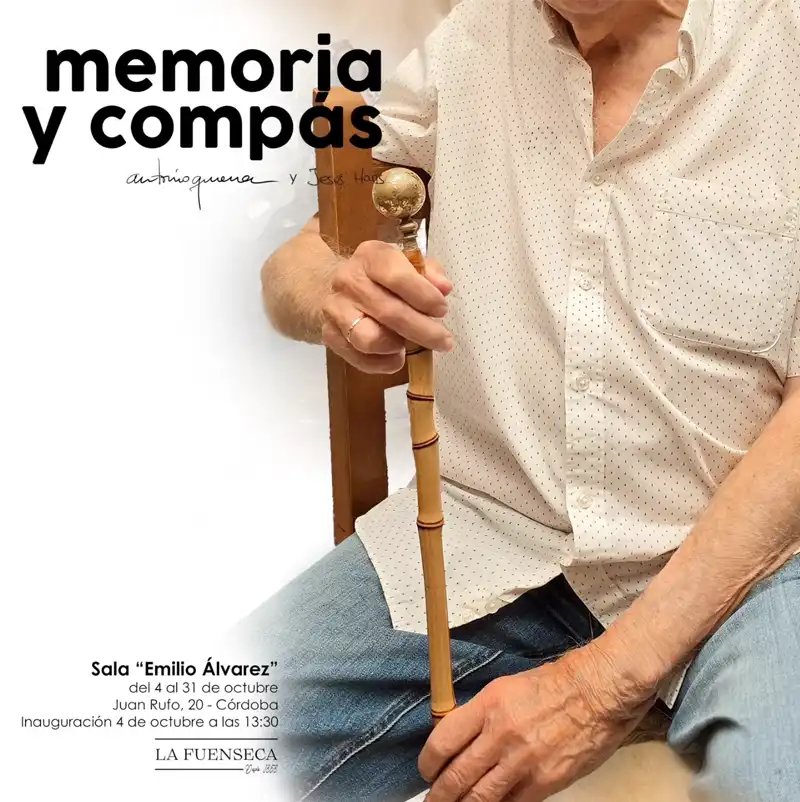 'MEMORIA Y COMPÁS'. Sala Emilio Álvarez. Córdoba. Hasta el 31 Octubre 2025