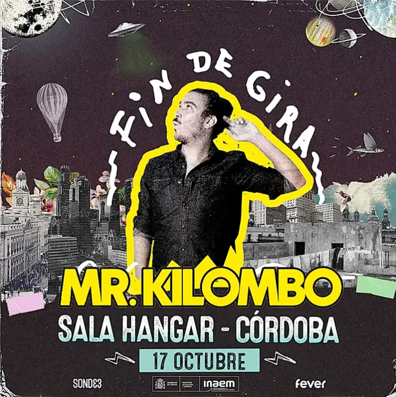 MR. KILOMBO. Sala Hangar. Cordoba. Viernes 17 Octubre 2025