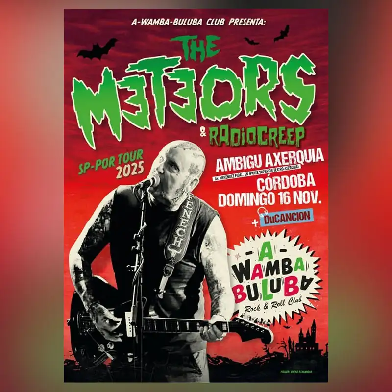 THE METEORS. Sala Ambigu. Cordoba. Domingo 16 Noviembre 2025