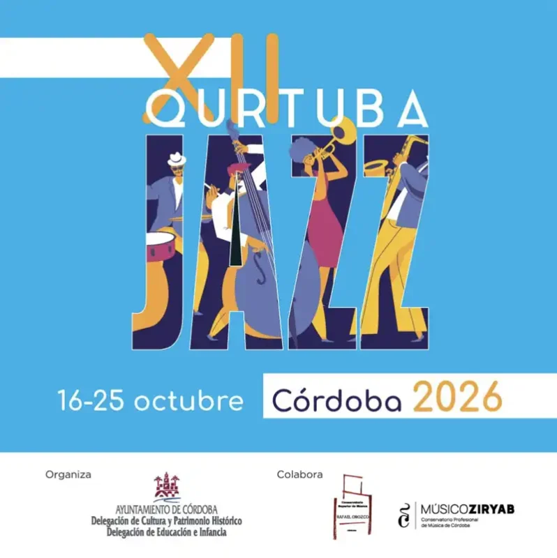 XII QURTUBA JAZZ. Cordoba. Del 16 al 25 Octubre 2026