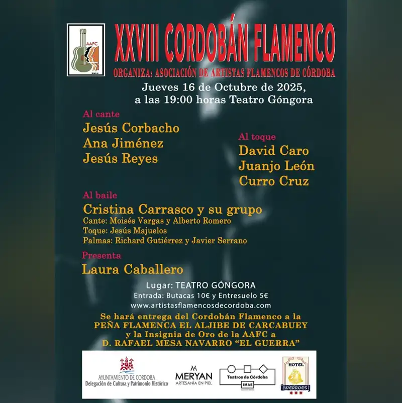 XXVIII CORDOBÁN FLAMENCO. Teatro Góngora. Córdoba. Jueves 16 Octubre 2025