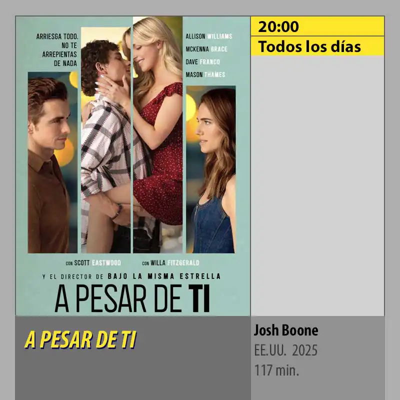 A PESAR DE TI. CINES AXION Córdoba A PESAR DE TI. CINES AXION Córdoba