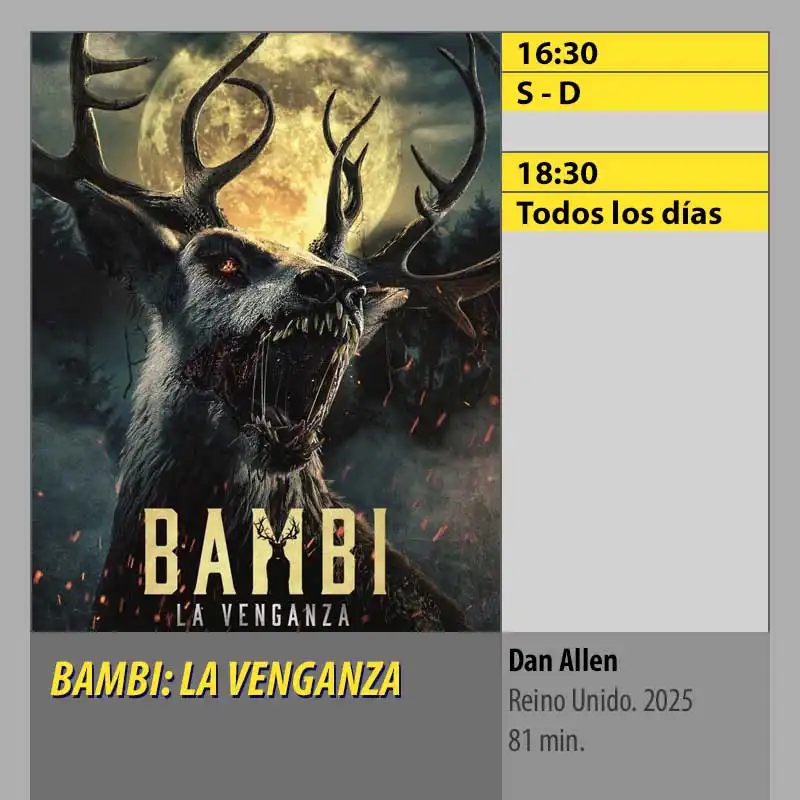 BAMBI- LA VENGANZA CINES AXION Córdoba BAMBI- LA VENGANZA CINES AXION Córdoba