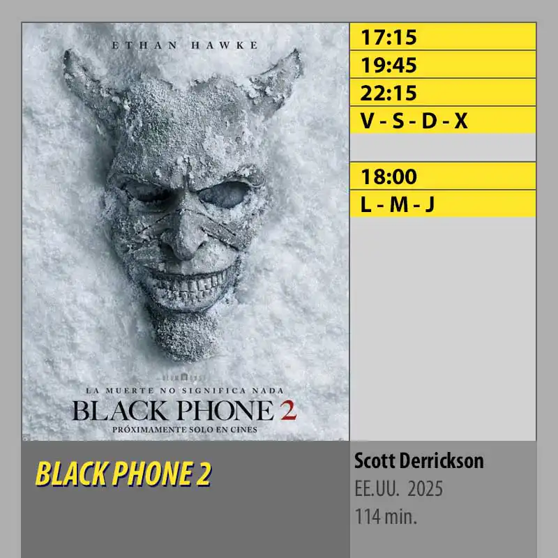 BLACK PHONE 2 MK2 CineSur Tablero Córdoba BLACK PHONE 2 MK2 CineSur Tablero Córdoba