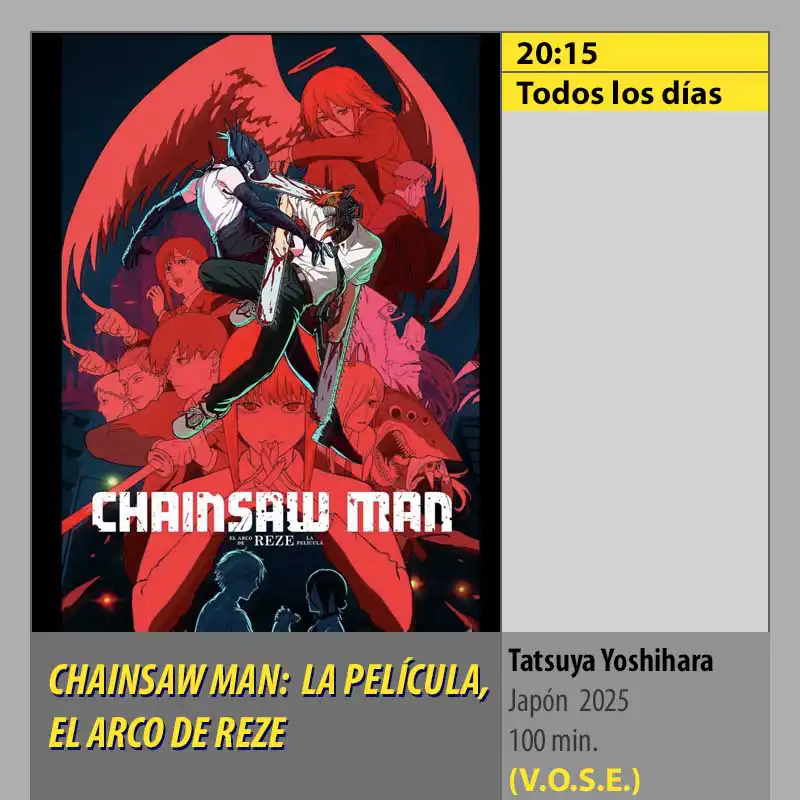 CHAINSAW MAN- LA PELÍCULA, EL ARCO DE REZE VOSE CINES AXION Córdoba CHAINSAW MAN- LA PELÍCULA, EL ARCO DE REZE CINES AXION Córdoba