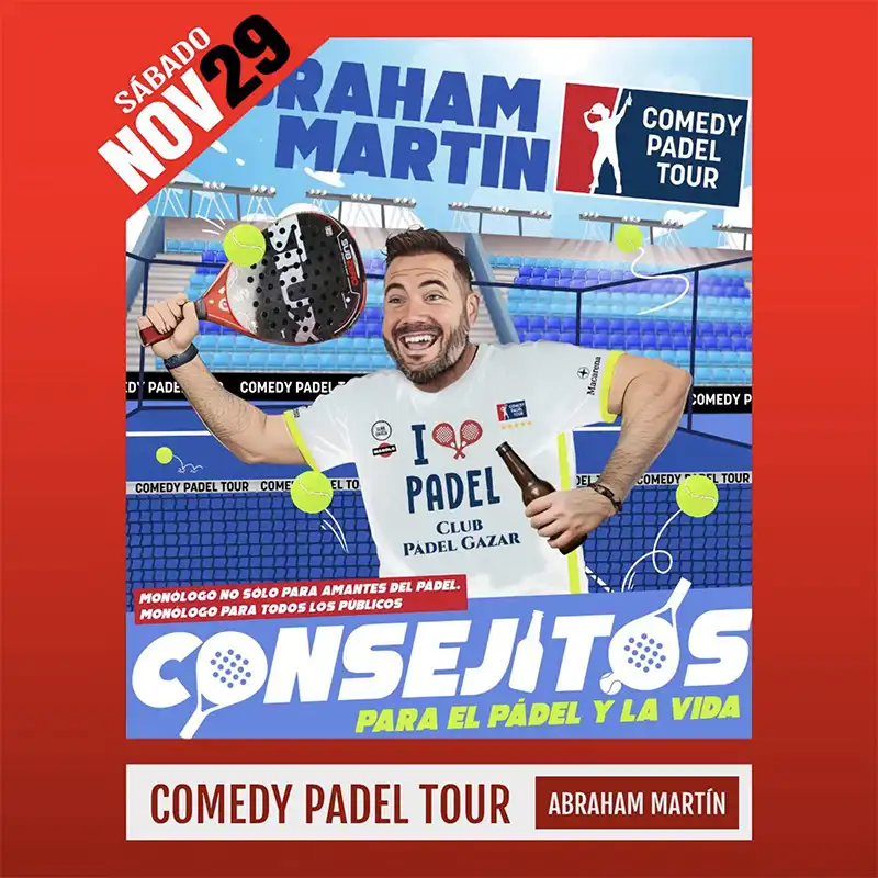 COMEDY PADEL TOUR. Teatro Avanti. Cordoba. Sabado 29 Noviembre 2025