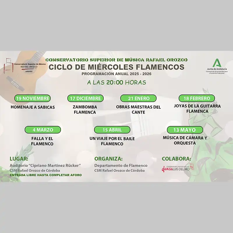 Ciclo MIERCOLES FLAMENCOS. @csmcordoba. 2025 2026