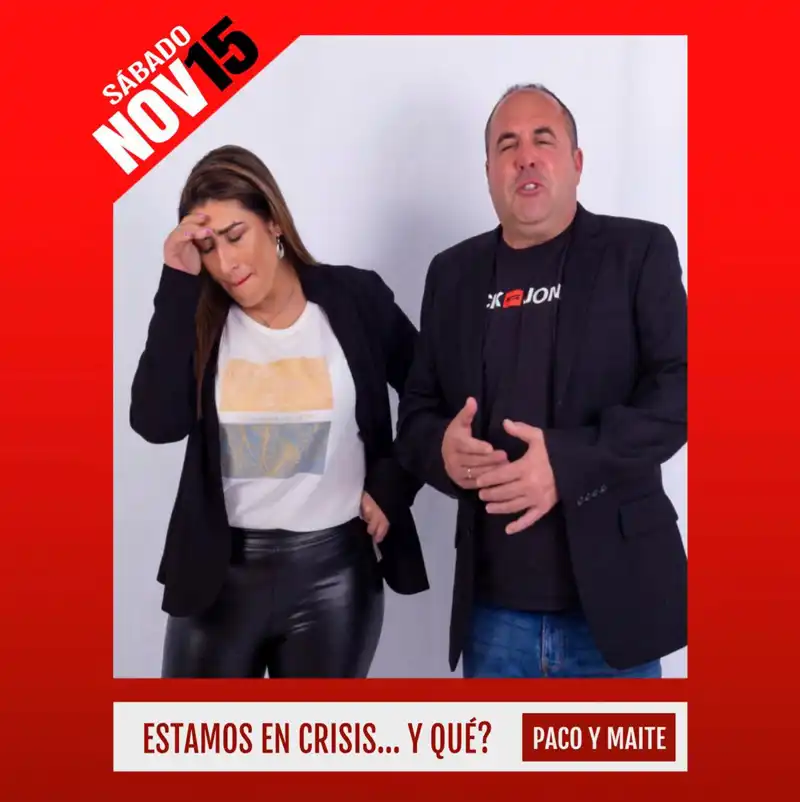 'ESTAMOS EN CRISIS... ¿Y QUÉ?'. Teatro Avanti. Córdoba. Sábado 15 Noviembre 2025