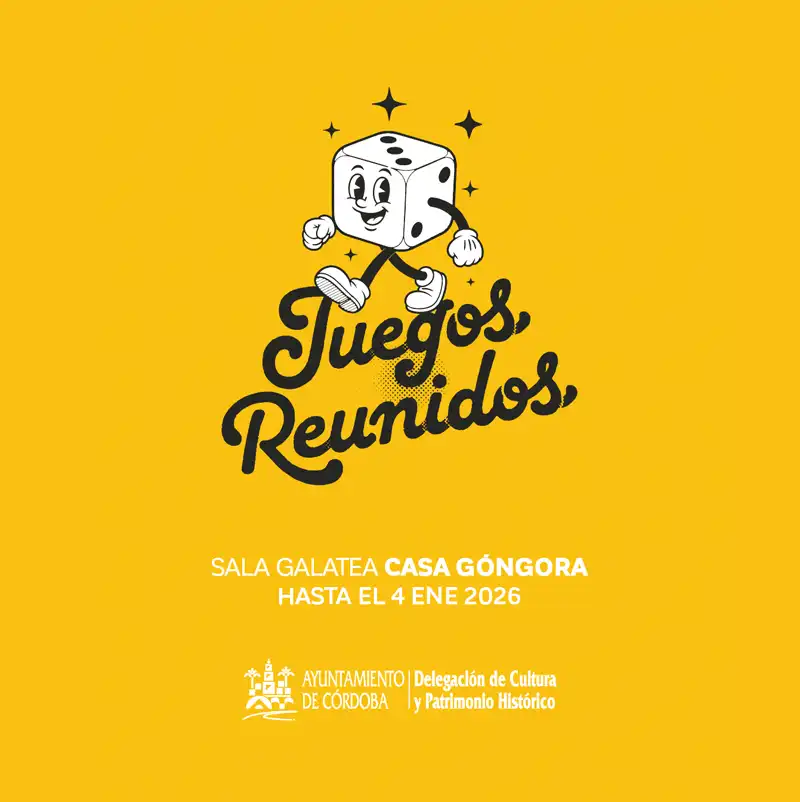 'JUEGOS REUNIDOS'. Sala Galatea. Casa Góngora. Córdoba. Hasta el 4 Enero 2026