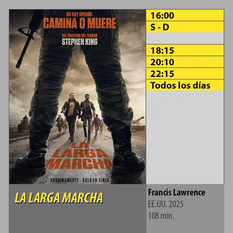 LA LARGA MARCHA CINES AXION Córdoba LA LARGA MARCHA CINES AXION Córdoba