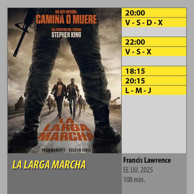 LA LARGA MARCHA Multicines Guadalquivir Córdoba LA LARGA MARCHA Multicines Guadalquivir Córdoba