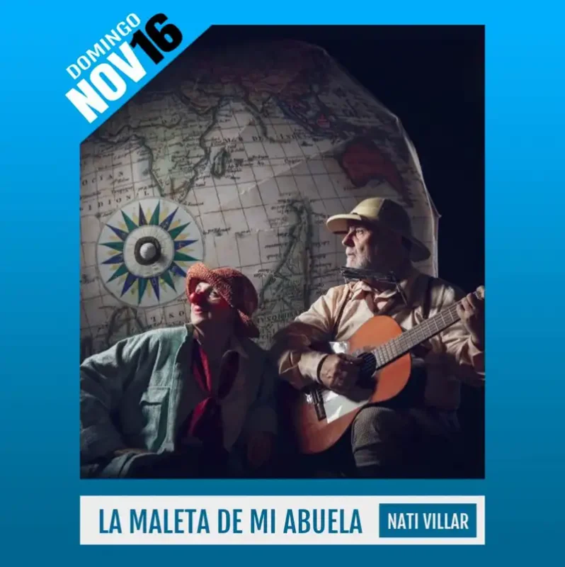 LA MALETA DE MI ABUELA. Teatro Avanti. Cordoba. Domingo 16 Noviembre 2025
