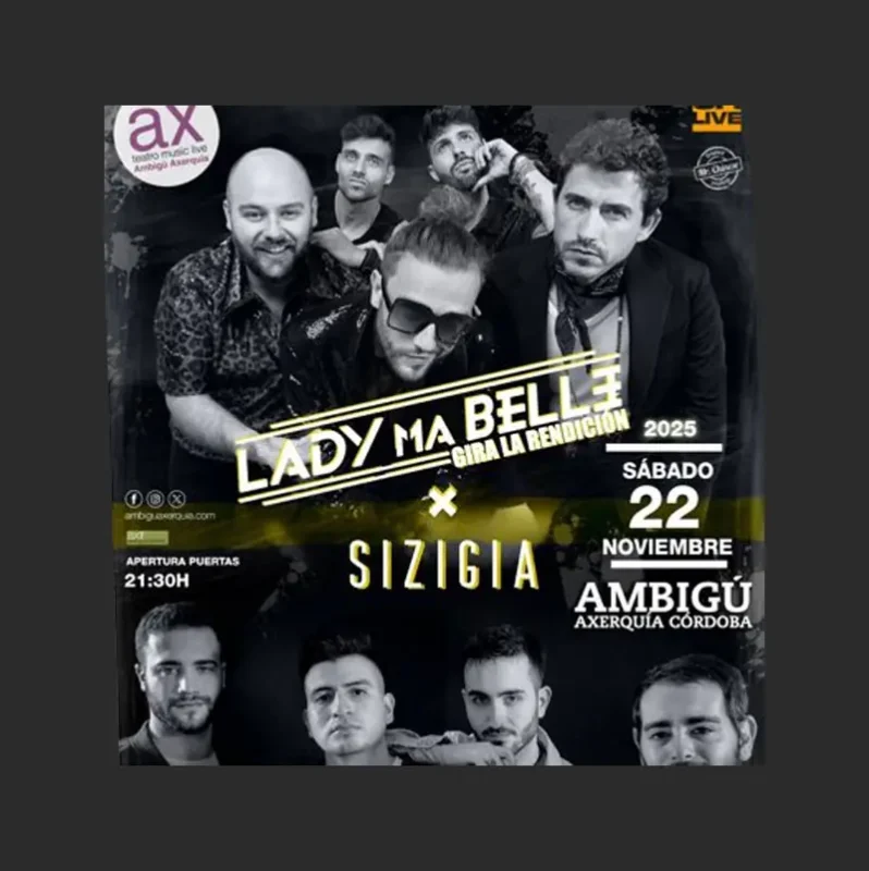 LADY MA BELLE. Sala Ambigu. Cordoba. Sabado 22 Noviembre 2025