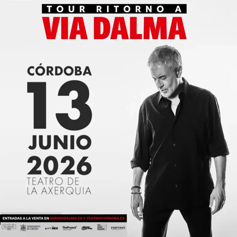 SERGIO DALMA. Teatro de la Axerquia. Cordoba. 13 Junio 2026