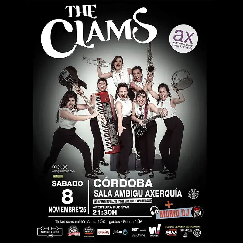 IV SEMANA DEL FLAMENCO. Teatro Cómico Principal. Córdoba. 11-12 Noviembre 2025 20 THE CLAMS. Sala Ambigu. Cordoba. Sabaddo 8 Noviembre 2025