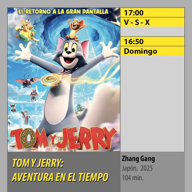 TOM Y JERRY- AVENTURA EN EL TIEMPO Multicines Guadalquivir Córdoba TOM Y JERRY- AVENTURA EN EL TIEMPO Multicines Guadalquivir Córdoba